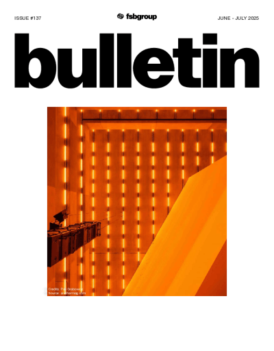 FSBGroup Bulletin ISSUE #137 | JUNE-JULY 2025